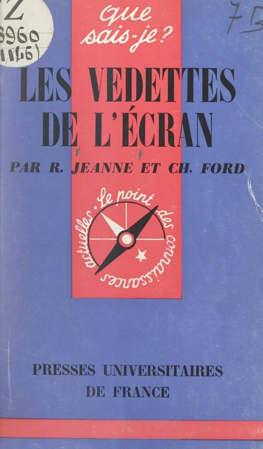 Les vedettes de l'écran - Charles Ford, René Jeanne - (Presses universitaires de France) réédition numérique FeniXX