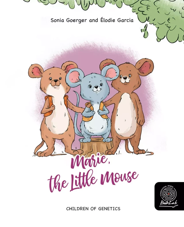 Marie, the Little Mouse - Sonia Goerger - Fondation Ipsen BookLab