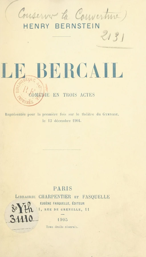 Le bercail - Henry Bernstein - (Grasset) réédition numérique FeniXX