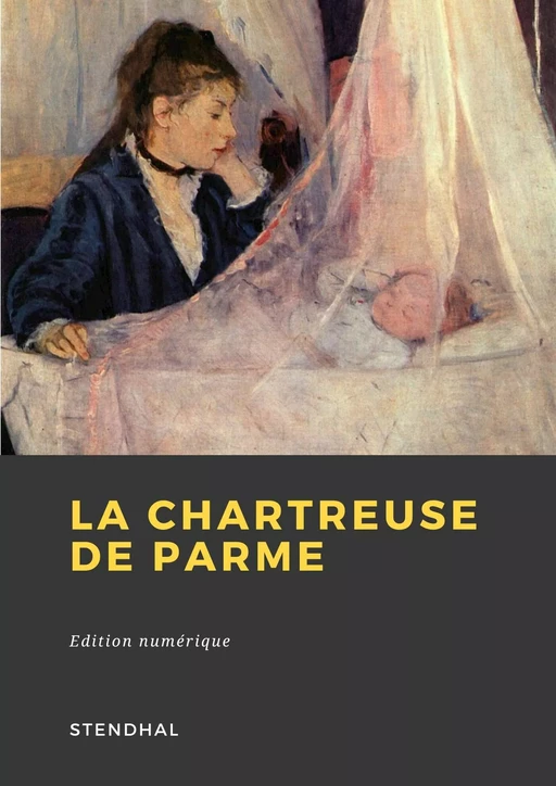 La Chartreuse de Parme -  Stendhal - Librofilio