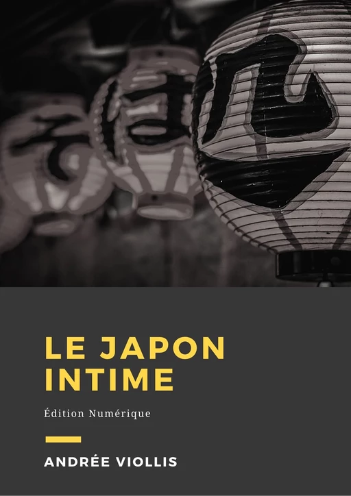 Le Japon intime - Andrée Viollis - Librofilio