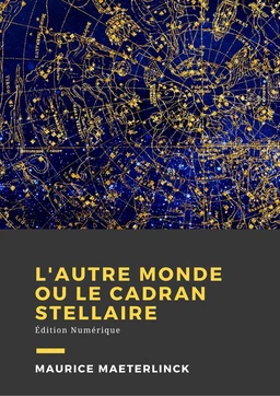 L'autre monde ou Le cadran stellaire