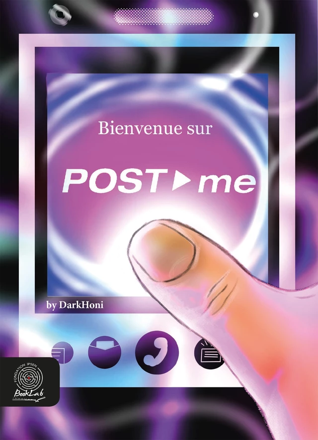 Post-me -  DarkHoni - Fondation Ipsen BookLab