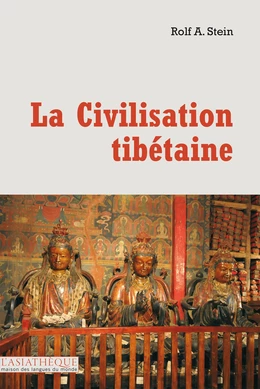 La civilisation tibétaine