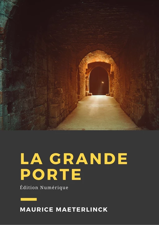 La grande porte - Maurice Maeterlinck - Librofilio