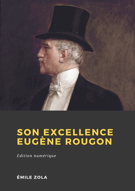 Son Excellence Eugène Rougon - Émile Zola - Librofilio