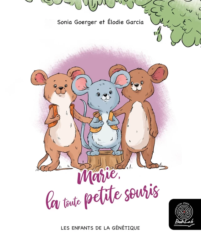 Marie, la toute petite souris - Sonia Goerger - Fondation Ipsen BookLab