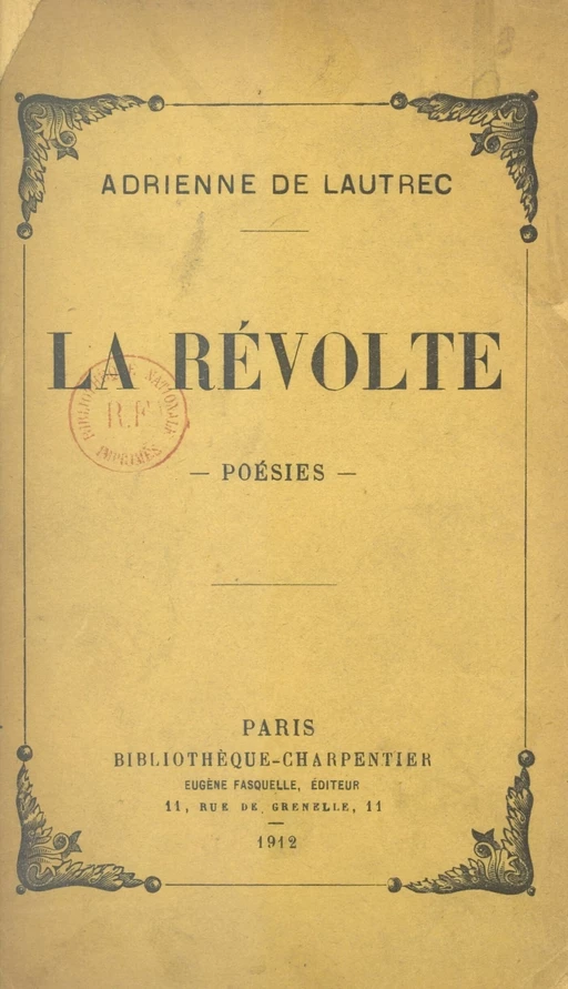 La révolte - Adrienne Lautère - (Grasset) réédition numérique FeniXX