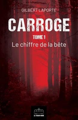 Carroge - Tome 1