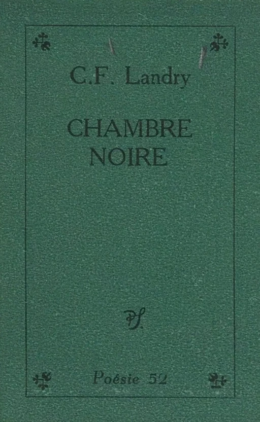 Chambre noire - Charles-François Landry - (Seghers) réédition numérique FeniXX