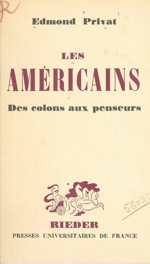 Les américains - Edmond Privat - (Presses universitaires de France) réédition numérique FeniXX