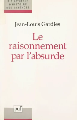 Le raisonnement par l'absurde