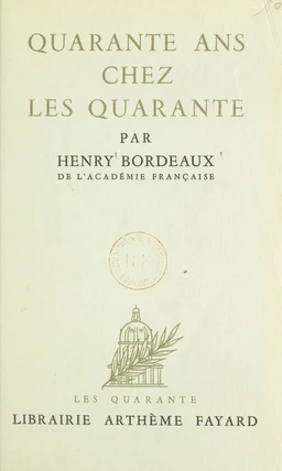 Quarante ans chez les quarante