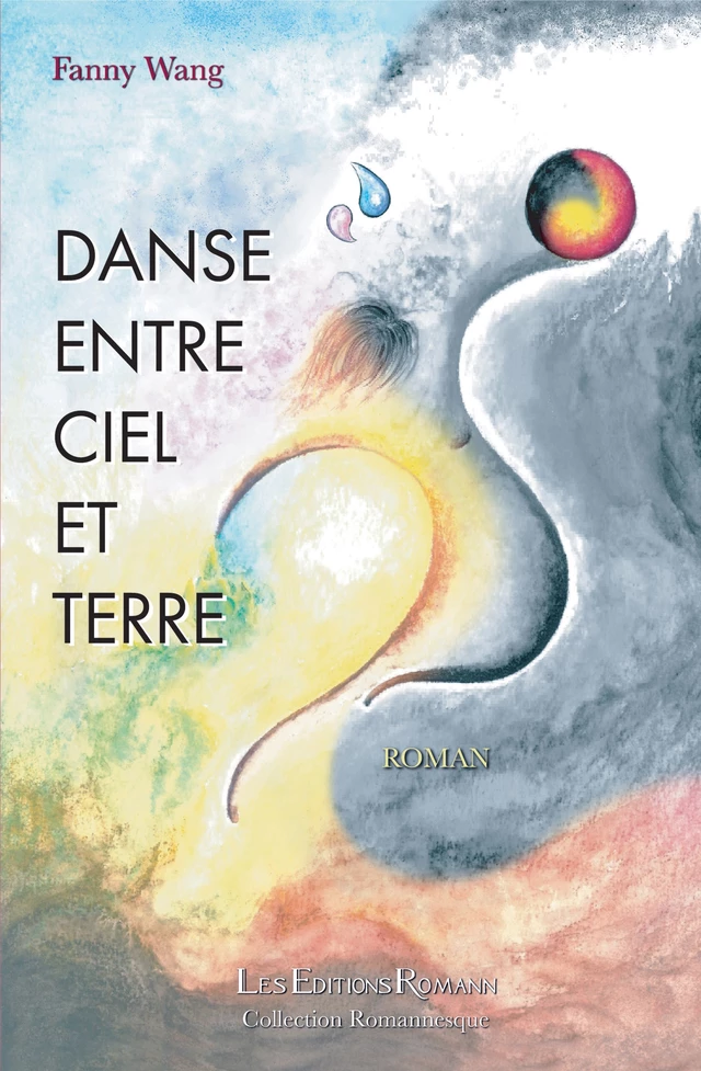 Danse entre terre et ciel - Fanny Wang - Romann