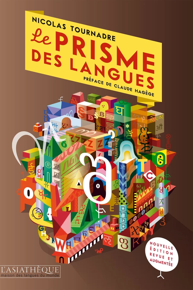 Le prisme des langues - Nicolas Tournadre - L'Asiathèque