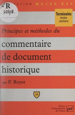 Principes et méthodes du commentaire de document historique