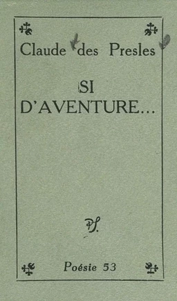 Si d'aventure...