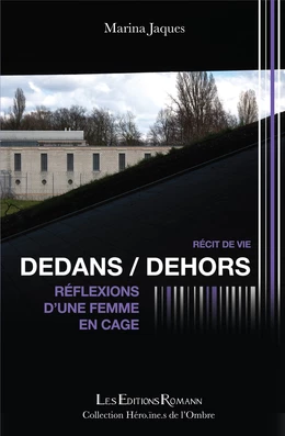 Dedans / Dehors