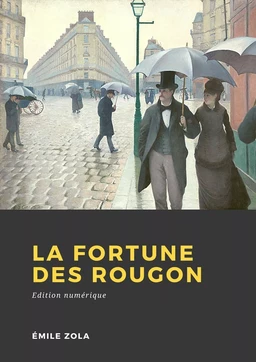 La fortune des Rougon