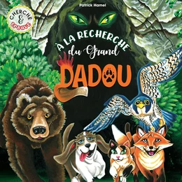 À la recherche du Grand Dadou