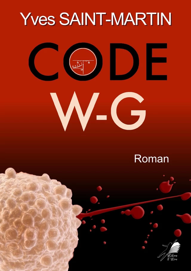 Code W-G - Yves Saint-Martin - Libre2Lire