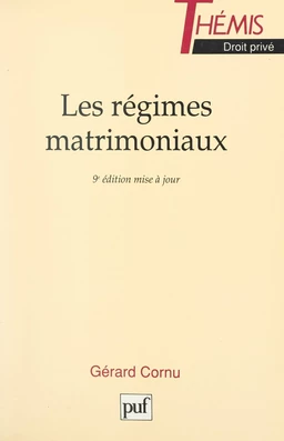 Les régimes matrimoniaux