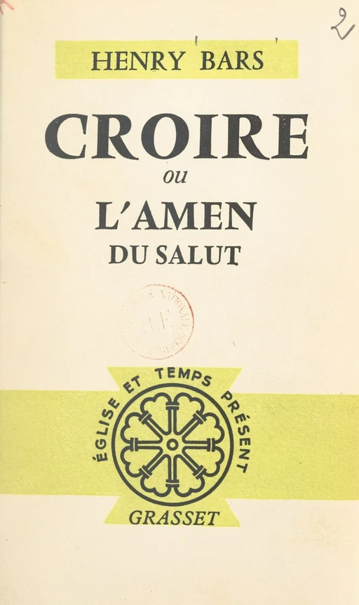 Croire - Henry Bars - (Grasset) réédition numérique FeniXX