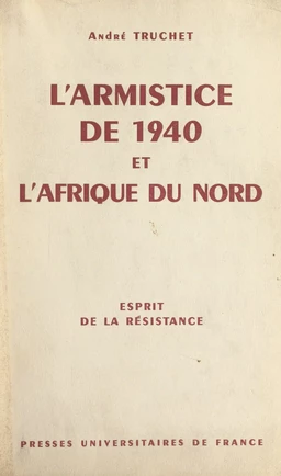 L'armistice de 1940 et l'Afrique du Nord