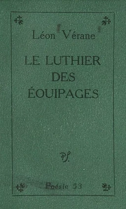 Le luthier des équipages