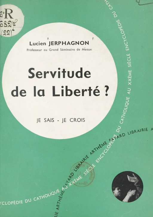 Les grandes vérités du salut (2) - Lucien Jerphagnon - (Fayard) réédition numérique FeniXX