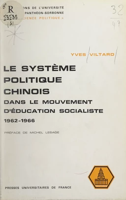 Le système politique chinois dans le mouvement d'éducation socialiste