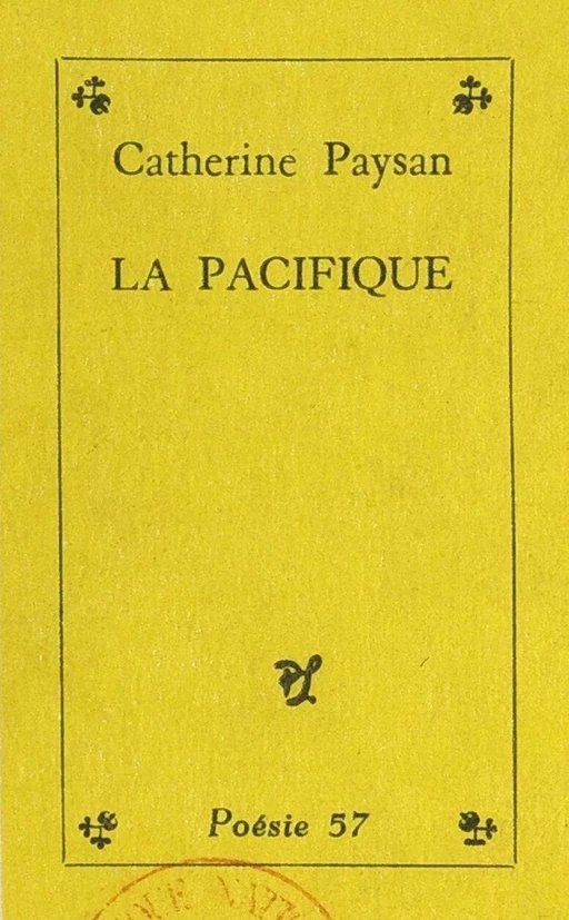 La pacifique - Catherine Paysan - (Seghers) réédition numérique FeniXX