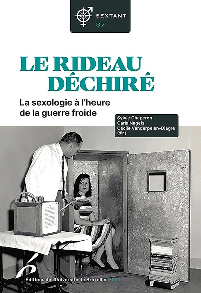 Le rideau déchiré - Sylvie Chaperon, Carla Nagels, Cécile Vanderpelen-Diagre - Editions de l'Université de Bruxelles