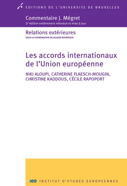 Les accords internationaux de l'Union européenne