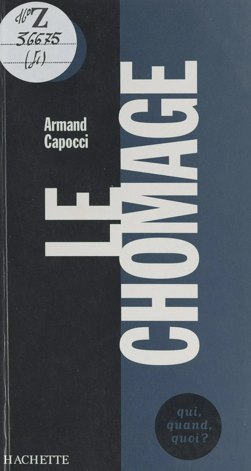 Le chômage - Armand Capocci - (Hachette) réédition numérique FeniXX