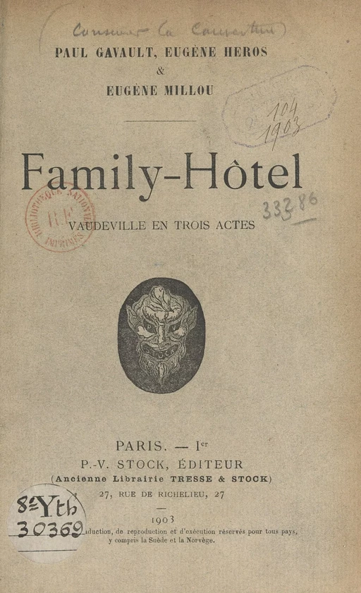 Family-hôtel - Paul Gavault, Eugène Héros, Eugène Millou - (Stock) réédition numérique FeniXX