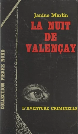 La nuit de Valençay