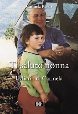 Ti saluto nonna