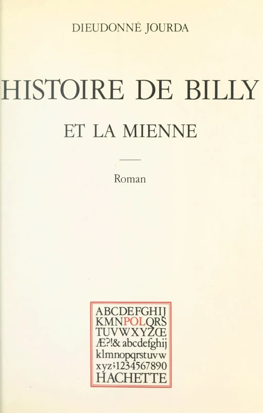 Histoire de Billy et la mienne - Dieudonné Jourda - (Hachette) réédition numérique FeniXX