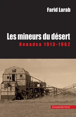 Les mineurs du désert