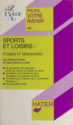 Sports et loisirs : études et débouchés