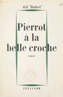 Pierrot à la belle croche