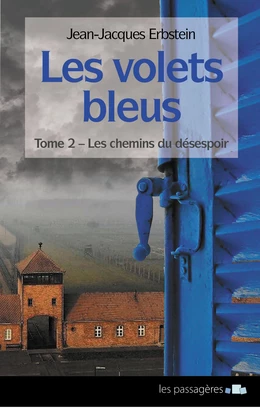 Les volets bleus - Tome 2