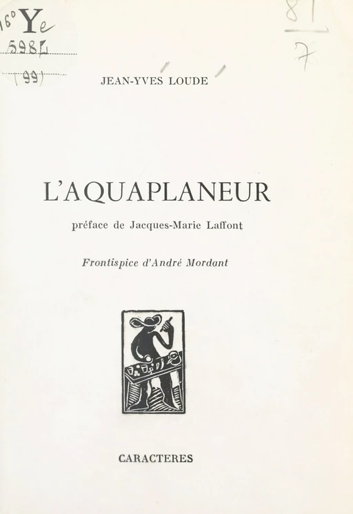 L'aquaplaneur - Jean-Yves Loude - (Caractères) réédition numérique FeniXX