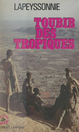 Toubib des Tropiques