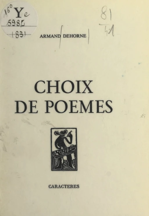 Choix de poèmes - Armand Dehorne - (Caractères) réédition numérique FeniXX