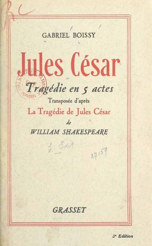 Jules César - Gabriel Boissy - (Grasset) réédition numérique FeniXX