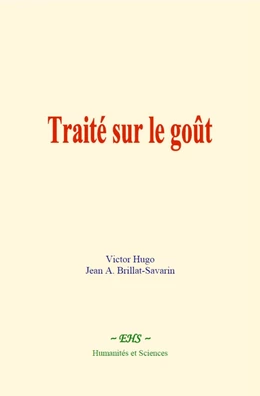 Traité sur le goût