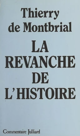 La revanche de l'histoire