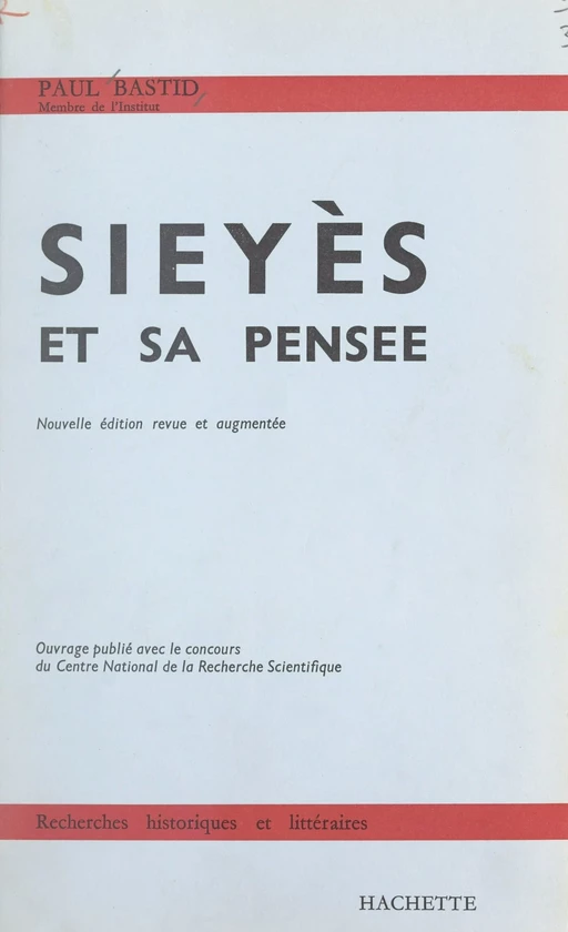 Sieyès et sa pensée - Suzanne Bastid - (Hachette) réédition numérique FeniXX